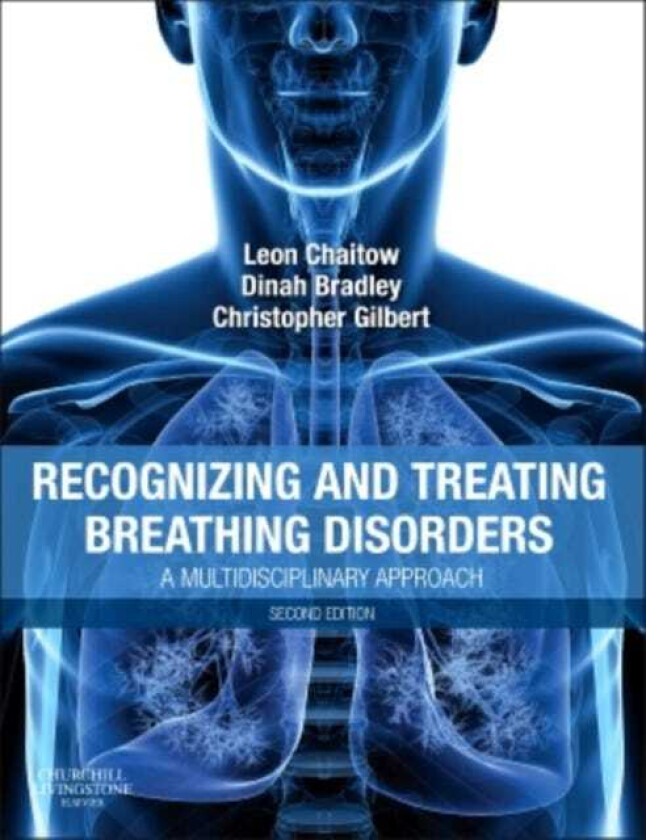 Recognizing and Treating Breathing Disorders  A Multidisciplinary Approach