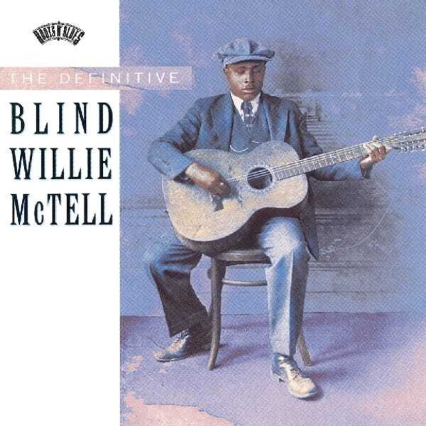 Blind Willie McTell  The Definitive Blind Willie McTell  CD