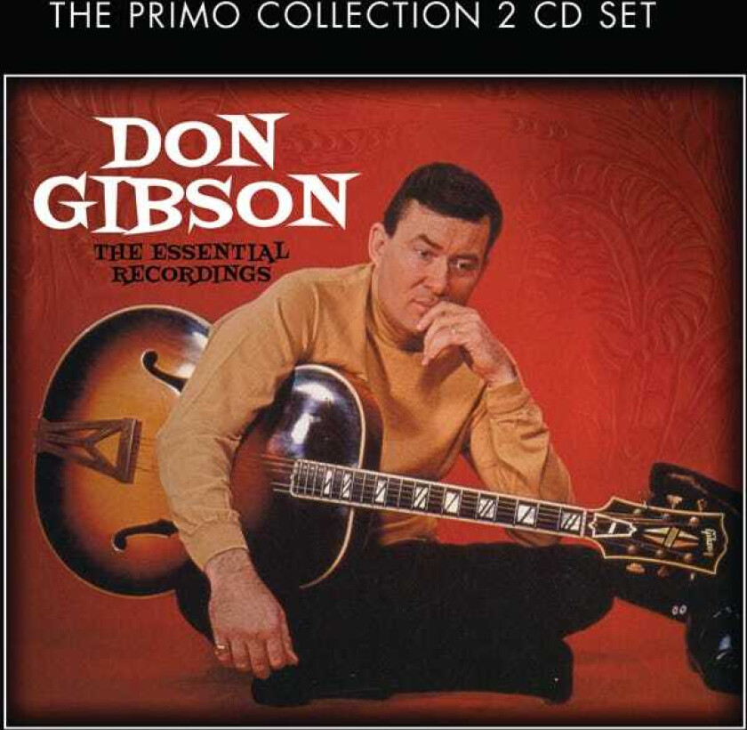 Don Gibson The Essential Recordings CD