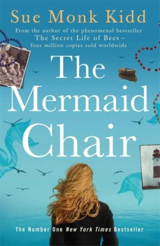 The Mermaid Chair The No. 1 New York Times bestseller