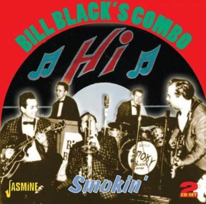 Bill Black's Combo Smokin' CD