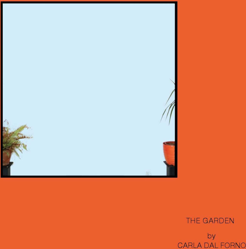 Carla Dal Forno Garden LP/Vinyl