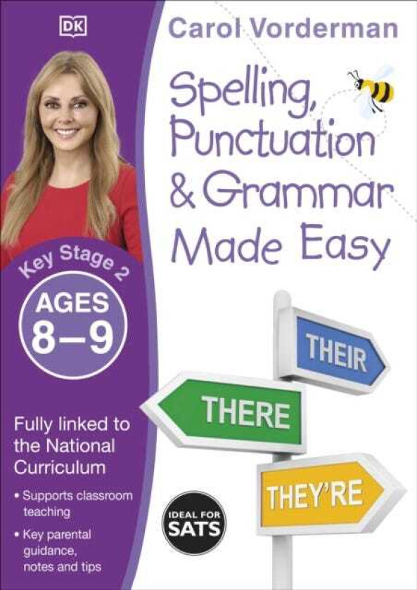 Spelling, Punctuation & Grammar Made Easy, Ages 89 (Key Stage 2) Supports the National Curriculum, English Exercise Book