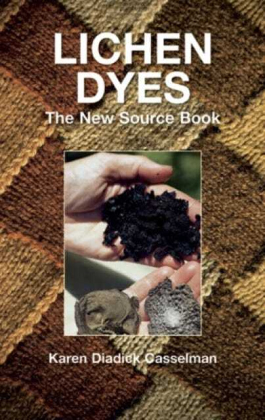Lichen Dyes The New Source Book