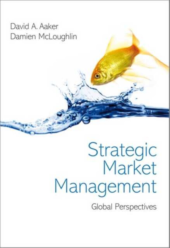 Strategic Market Management Global Perspectives