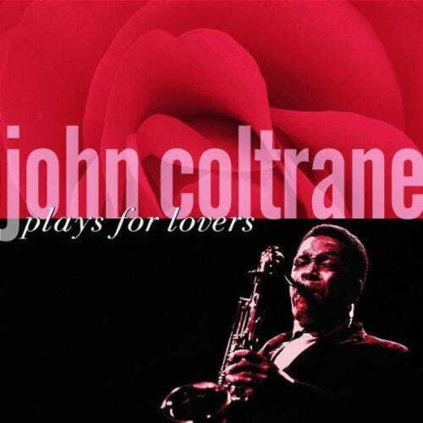 John Coltrane Plays For Lovers CD