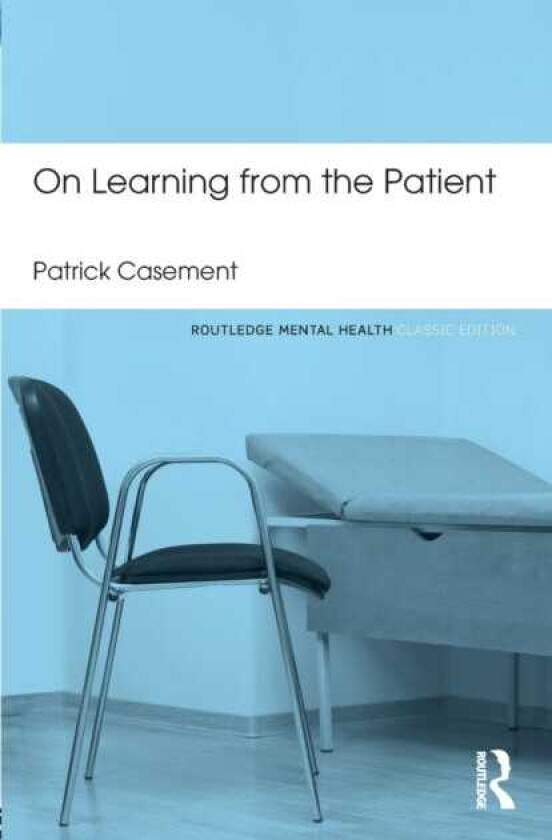 On Learning from the Patient