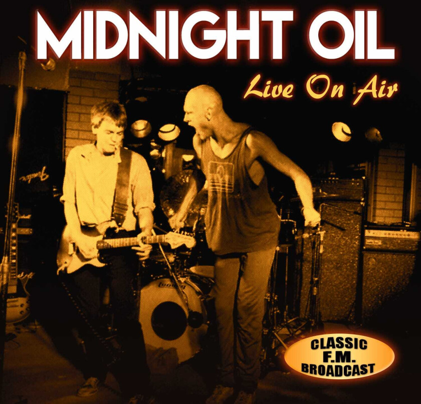 Midnight Oil Live On Air CD