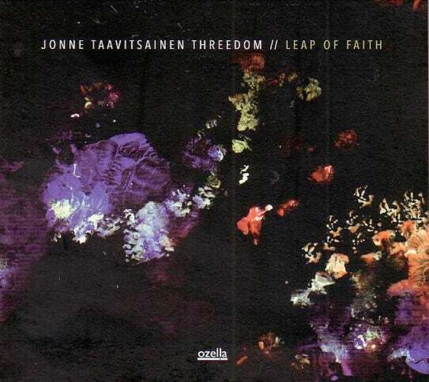 Jonne Taavitsainen Threedom  Leap Of Faith  CD