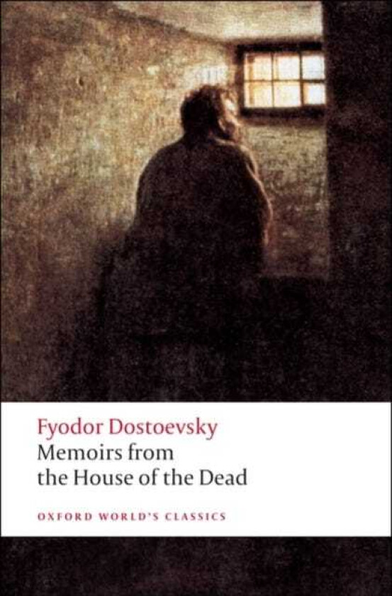 Memoirs from the House of the Dead