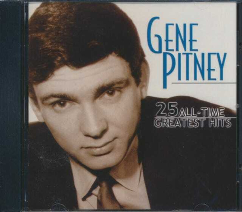 Gene Pitney 25 AllTime Greatest Hits CD