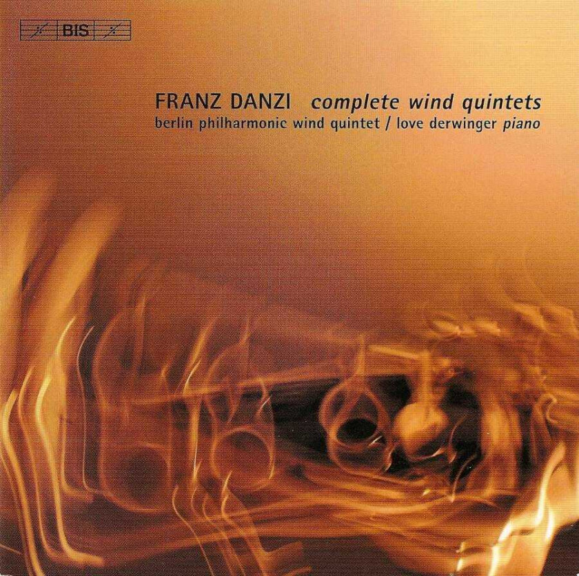 Love Derwinger, Franz Danzi, Berlin Philharmonic Wind Quintet Choir Danzi: Complete Wind Quintets CD