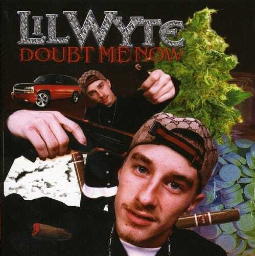 Lil Wyte  Doubt Me Now  CD