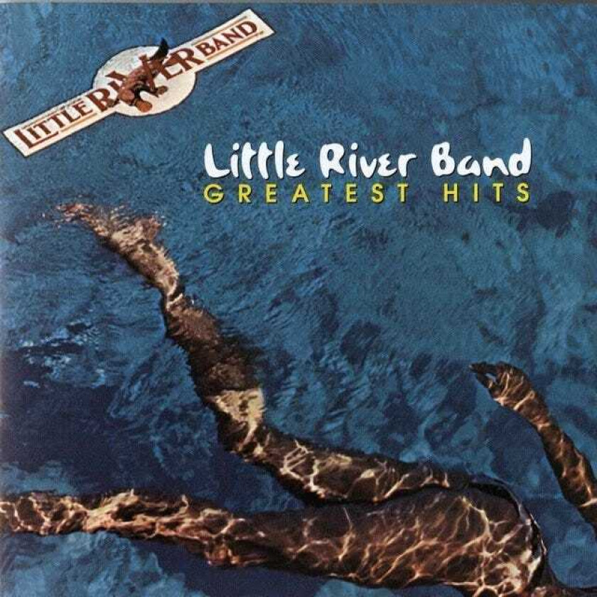 Little River Band Greatest Hits CD