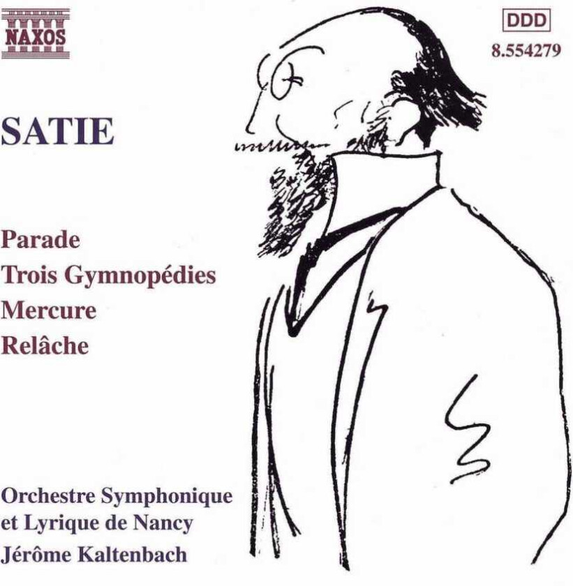 Paul Myers, Jérôme Kaltenbach, Nancy Symphony Orchestra, Andrew Groves  Satie: Orchestral Works  CD