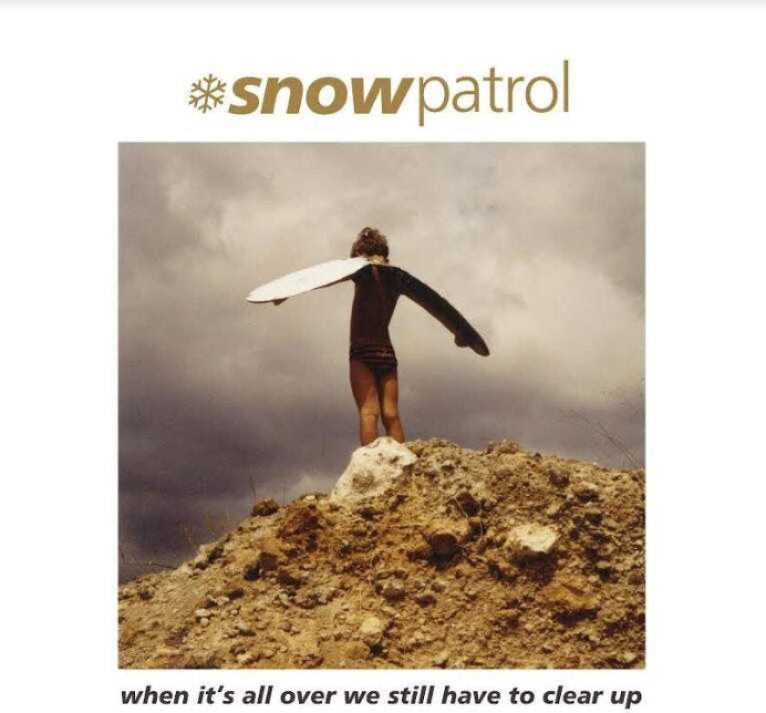 Snow Patrol When It's All Over We Still Have To Clear Up LP/Vinyl