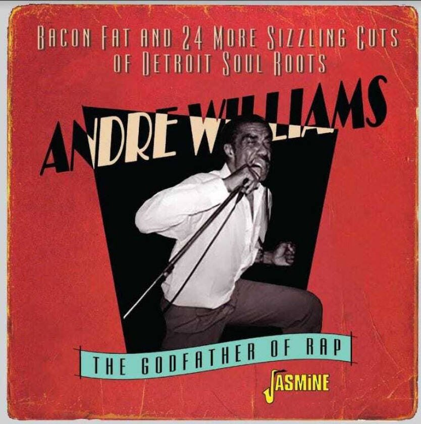 Andre Williams Bacon Fat And 24 More Sizzling Cuts Of Detroit Soul Roots 19551960 CD