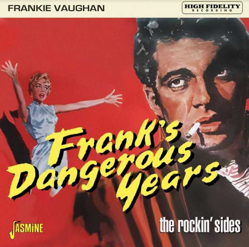 Frankie Vaughan  Franks Dangerous Years  The Rockin' Sides  CD