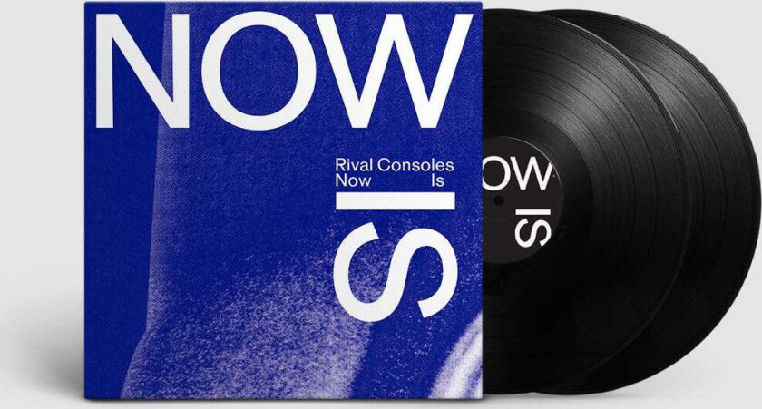 Rival Consoles Now Is LP/Vinyl