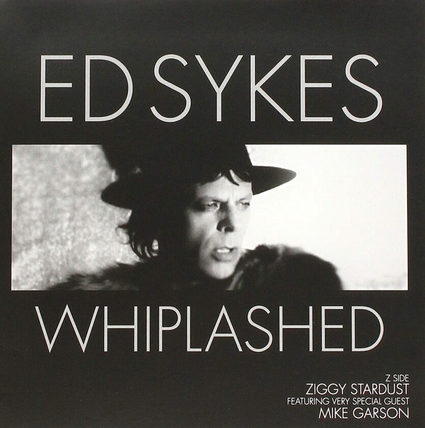 Ed Sykes Whiplashed / Ziggy Stardust LP/Vinyl