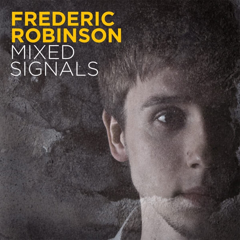 Frederic Robinson Mixed Signals LP/Vinyl