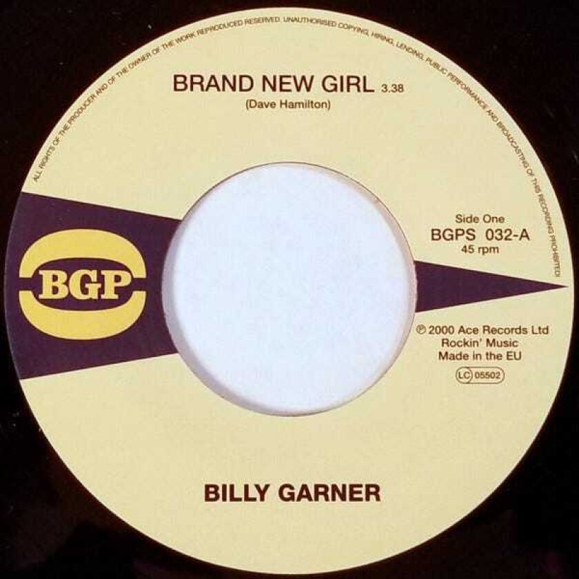 Billy Garner Brand New Girl/I Got Some Part 1 LP/Vinyl