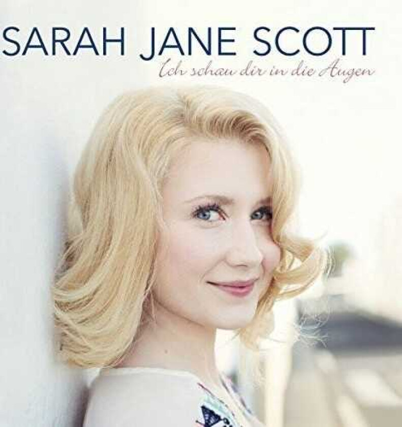 Sarah Jane Scott  Ich Schau Dir In Die Augen  CD