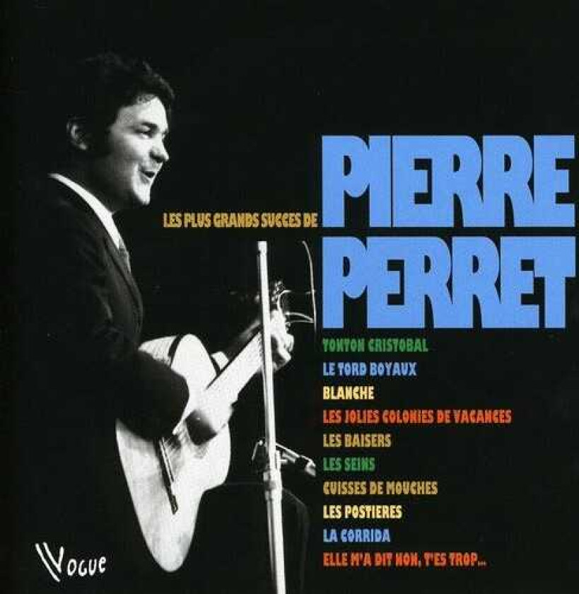 Pierre Perret  Les Plus Grands Succes De Pierre Perret  CD