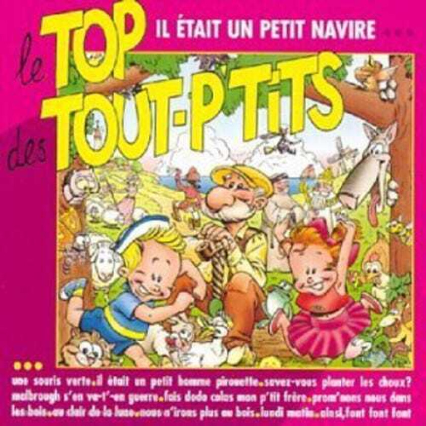 Le Top Des Tout P'Tits  Il Etait Un Petit Navire...  CD