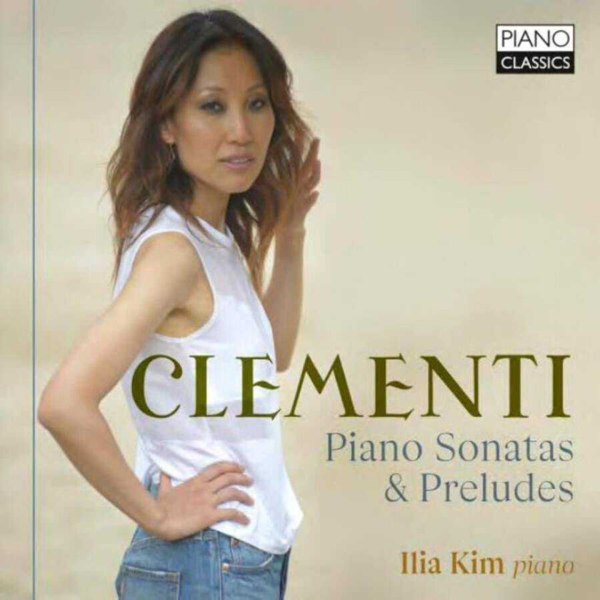 Ilia Kim Clementi: Piano Sonatas & Preludes CD