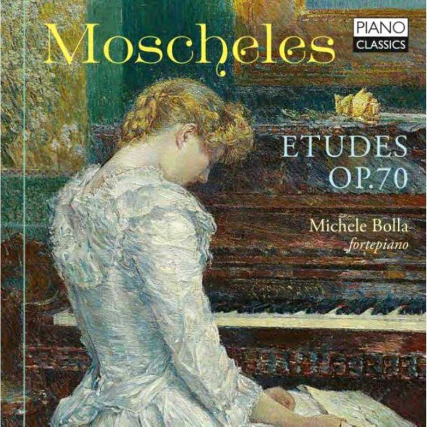 Michele Bolla, Ignaz Moscheles Moscheles: Etudes, Op. 70 CD