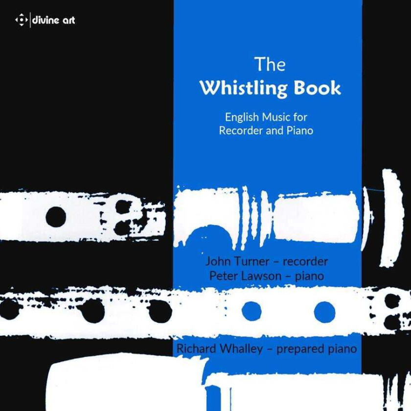 John Turner, Peter Lawson, Richard Whalley The Whistling Book CD