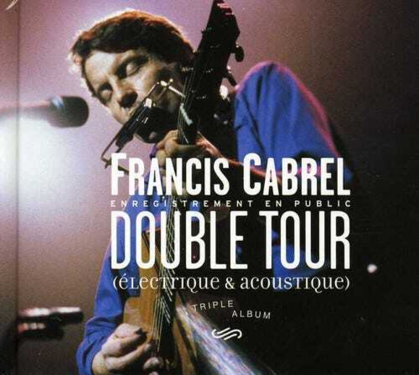 Francis Cabrel Double Tour CD