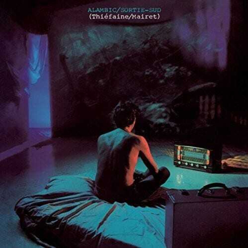HubertFelix Thiefaine Alambic / Sortie Sud LP/Vinyl