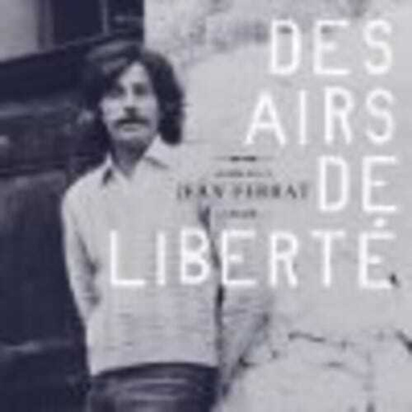 Jean Ferrat Tribute  Des Airs De Liberté : Hommage À Jean Ferrat  CD