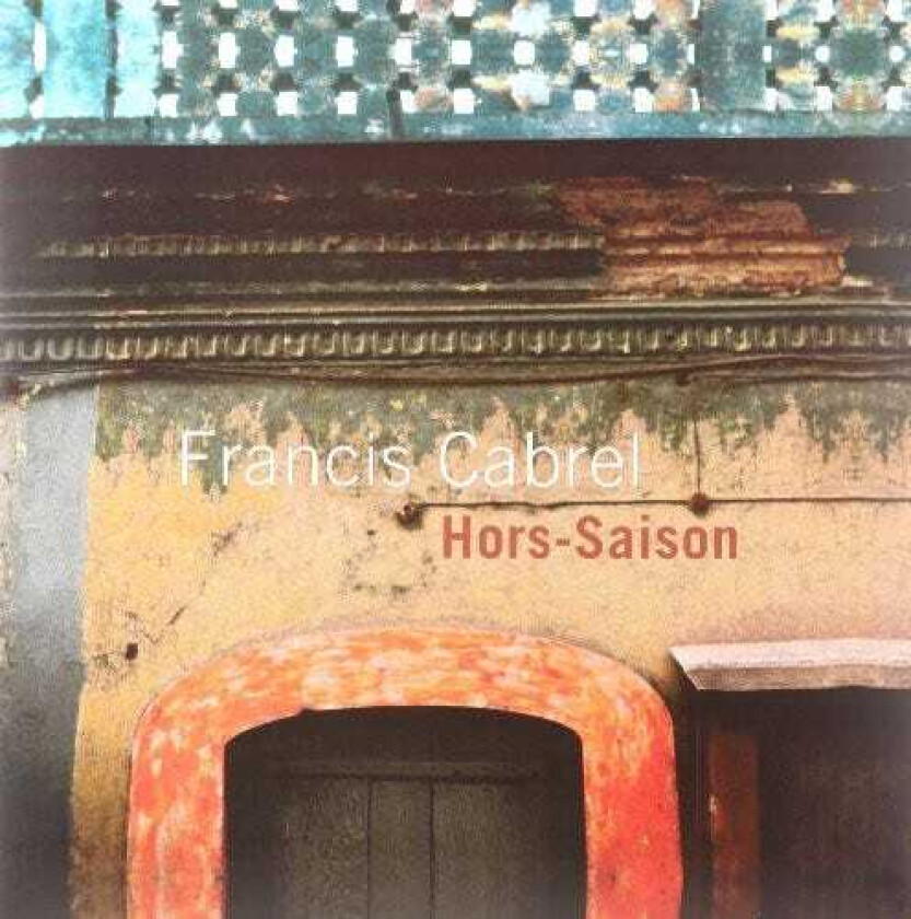 Francis Cabrel Hors Saison LP/Vinyl