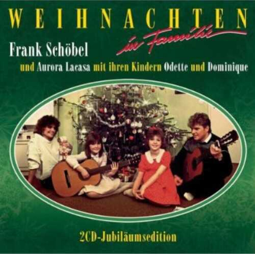 Frank Schobel  Weihnachten In Familie Jubiläumsedition  CD