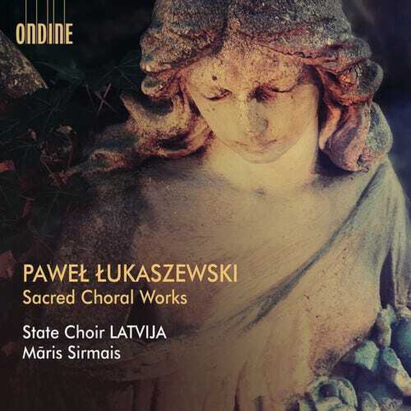 State Choir Latvija, Maris Sirmais, Pawel Lukaszewski  Lukaszewski: Sacred Choral Works  CD