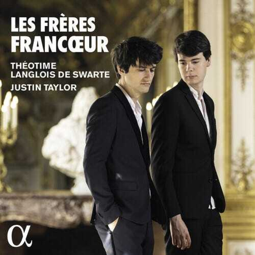 Justin Taylor, Theotime Langlois De Swarte Les Freres Francoeur CD