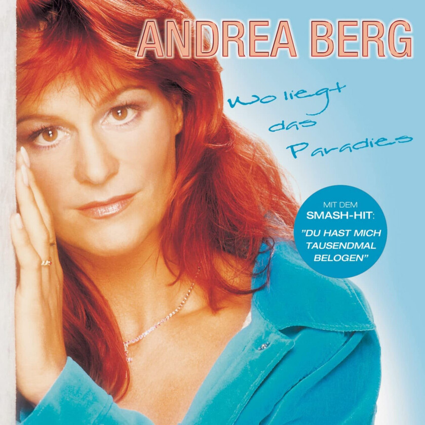 Andrea Berg Wo Liegt Das Paradies CD