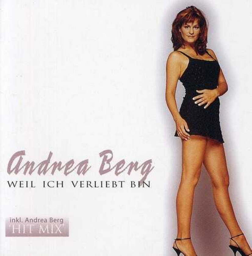 Andrea Berg Weil Ich Verliebt Bin CD