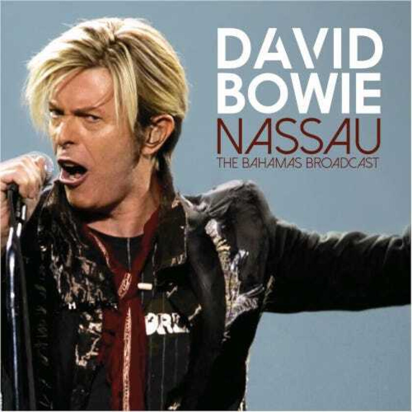 David Bowie  Nassau  The Bahamas Broadcast 2003  CD