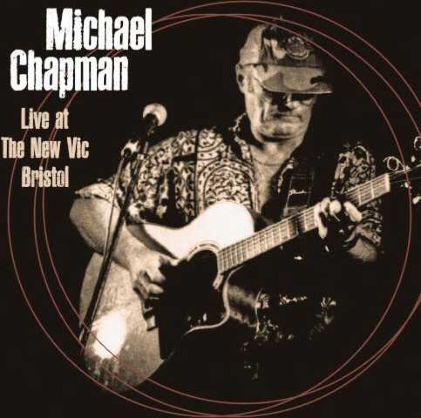 Michael Chapman  Live The New Vic Bristol 4th June 2000  CD