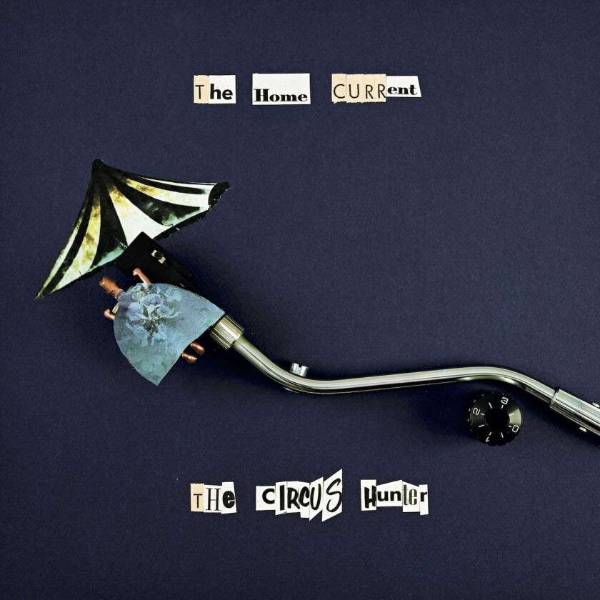 Home Current The Circus Hunter LP/Vinyl