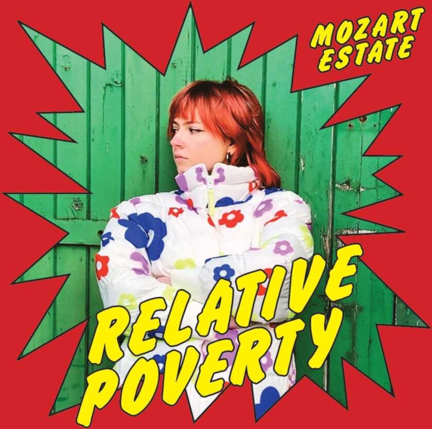 Mozart Estate Relative Poverty / Record Store Day LP/Vinyl