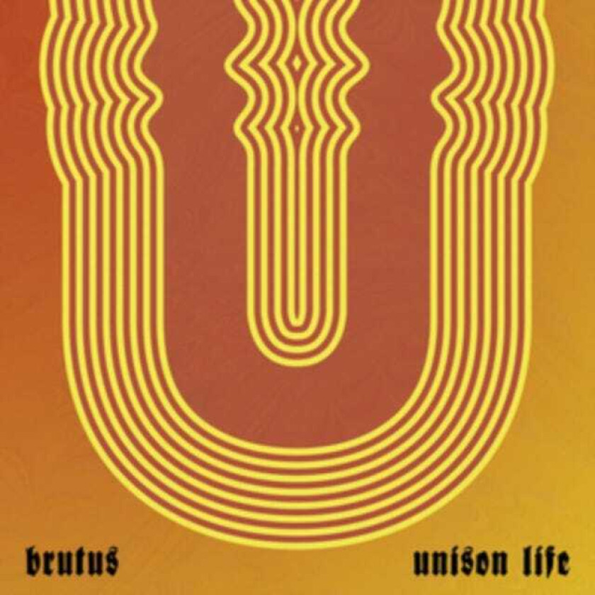 Brutus (Belgia) Unison Life CD