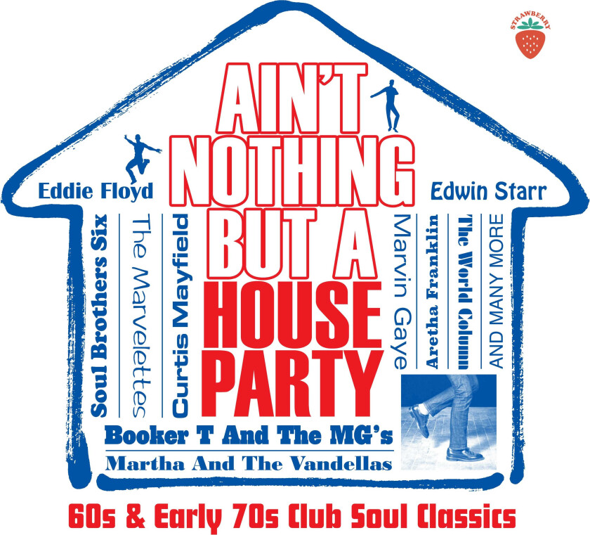 Diverse Soul  Ain't Nothing But A House Party  60s And Early 70s Club Soul Classics  CD