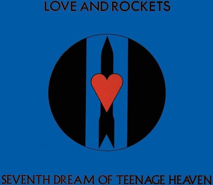 Love And Rockets Seventh Dream Of Teenage Heaven LP/Vinyl