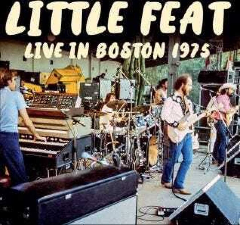 Little Feat  Live In Boston 1975  CD