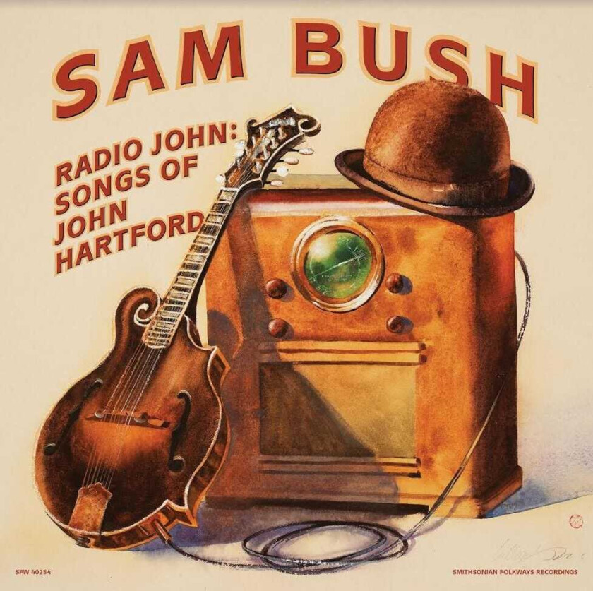 Sam Bush  Radio John: Songs Of John Hartford  CD